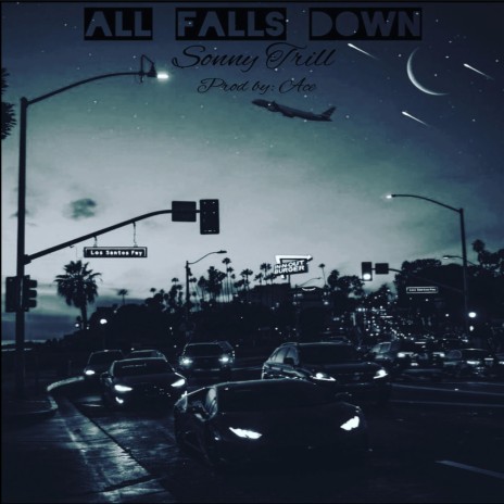 All Falls Down (Radio Edit) | Boomplay Music
