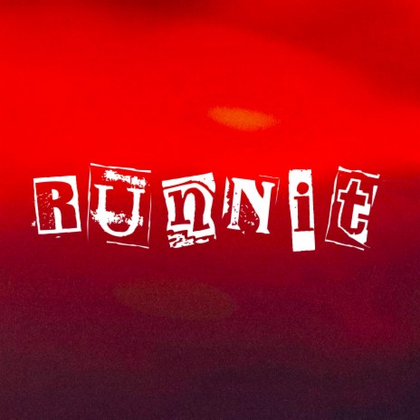 RUNNIT | Boomplay Music