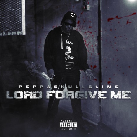 Lord Forgive Me | Boomplay Music