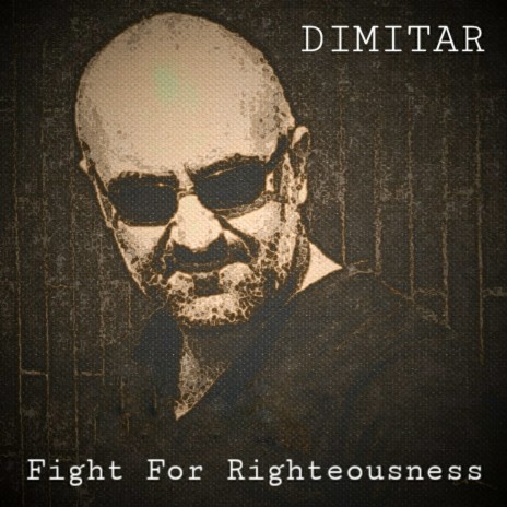 Fight For Righteousness | Boomplay Music