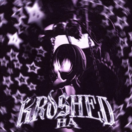 KRUSHED HA (Speed Up) | Boomplay Music