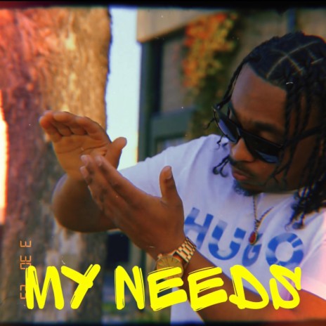 My Needs | Boomplay Music