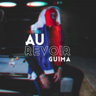 Au Revoir lyrics | Boomplay Music