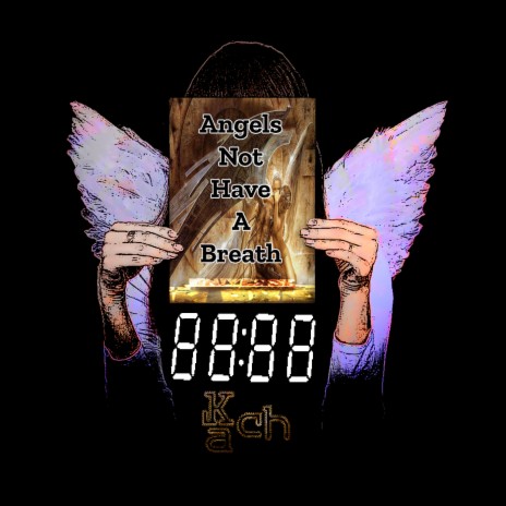Angels Not Have A Breath