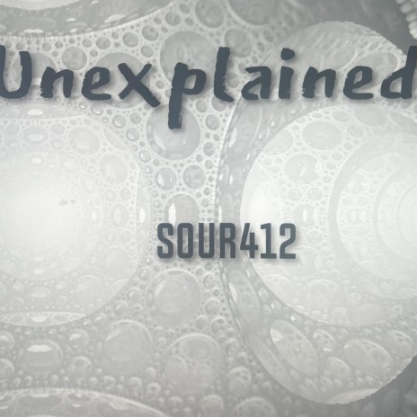 Unexplained | Boomplay Music