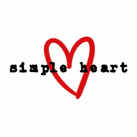 simple heart | Boomplay Music
