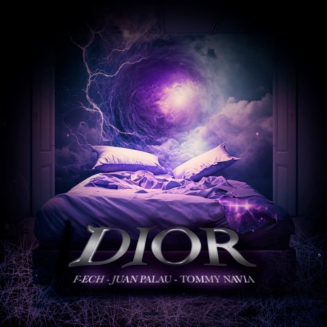 Dior ft. Juan Palau & Tommy Navia | Boomplay Music