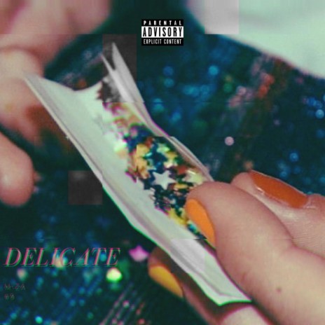Delicate | Boomplay Music