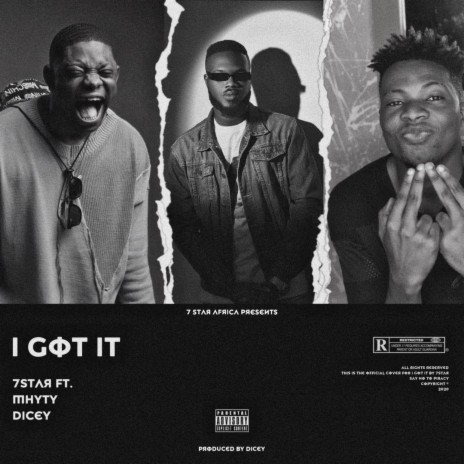 I GOT iT (feat. Mhyty & Dicey) | Boomplay Music
