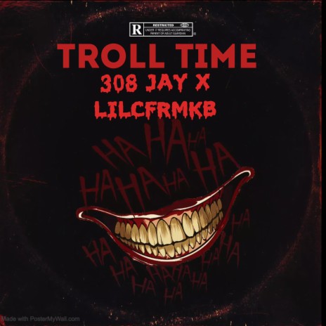TROLL TIME ft. Lilcfrmkb | Boomplay Music