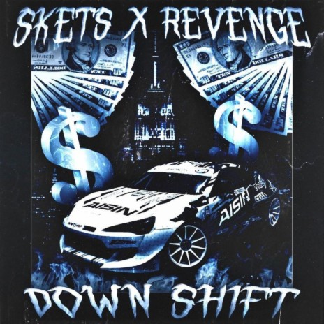 DOWN SHIFT ft. RevengeSpirits | Boomplay Music