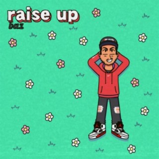 Raise Up