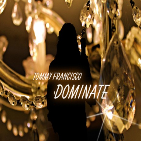 Dominate