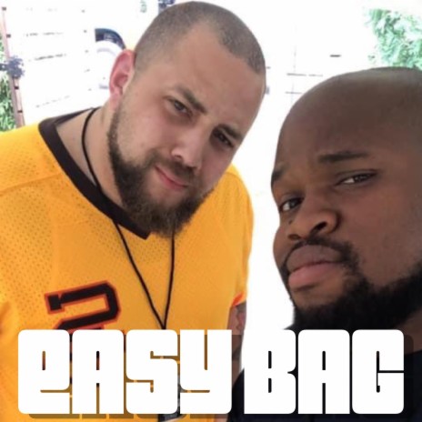 Easy Bag ft. GameboyJones | Boomplay Music