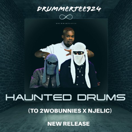 Haunted Drums (Salutation To 2wobunnies X Njelic) | Boomplay Music