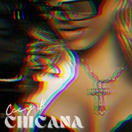 Chicana | Boomplay Music