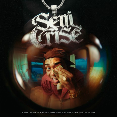 Sem Crise ft. Love Funk & Dj GM | Boomplay Music