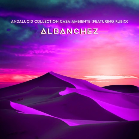 Albanchez ft. Rubio | Boomplay Music