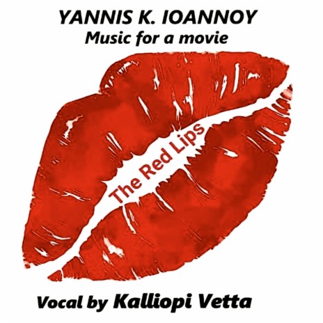 The Red Lips (Early Version) ft. Kalliopi Vetta | Boomplay Music