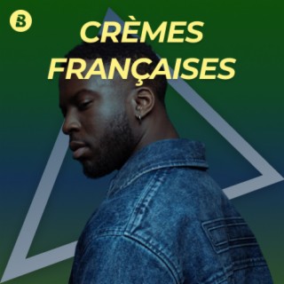 Crèmes Françaises