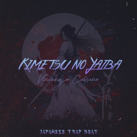 Kimetsu no Yaiba (Japanese Trap Beat) ft. Asian BPM