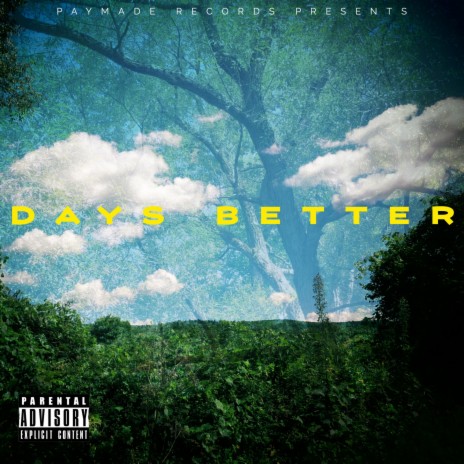 Days Better | Boomplay Music