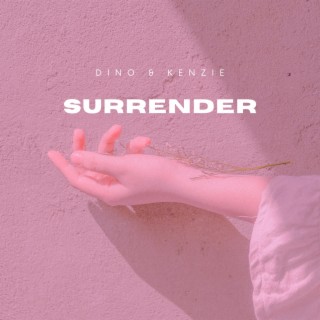 SURRENDER