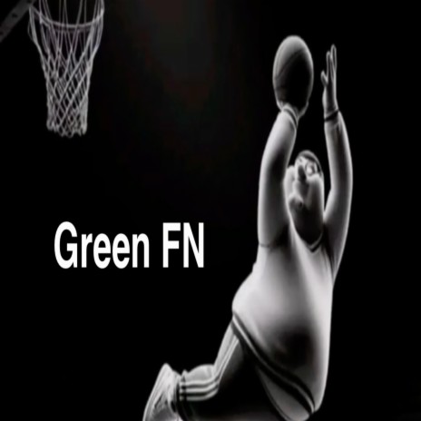 green fn! | Boomplay Music