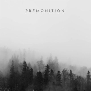 Premonition