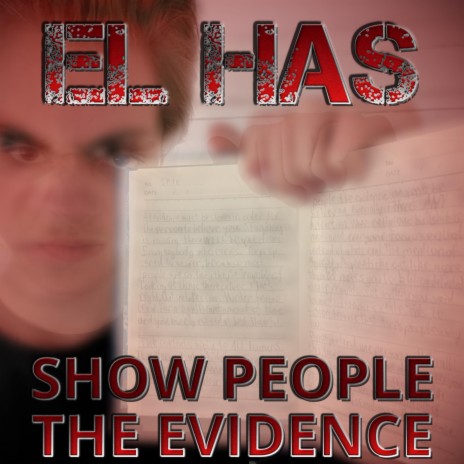 Show People the Evidence | Boomplay Music