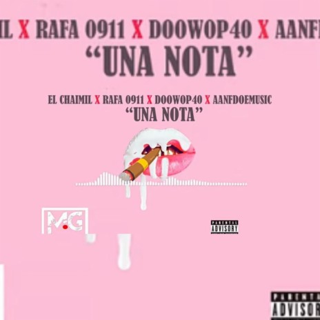Una nota ft. Rafa 0911, Doowop40 & Aanfdoemusic | Boomplay Music