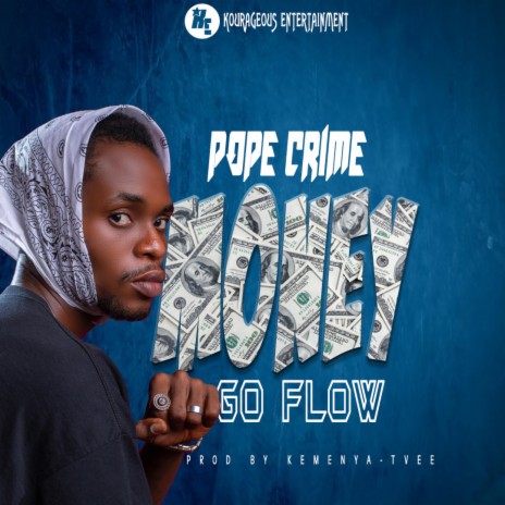 Money Go Flow | Boomplay Music