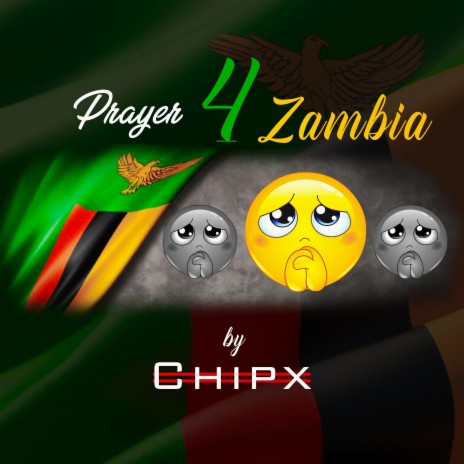 Prayer 4 Zambia | Boomplay Music