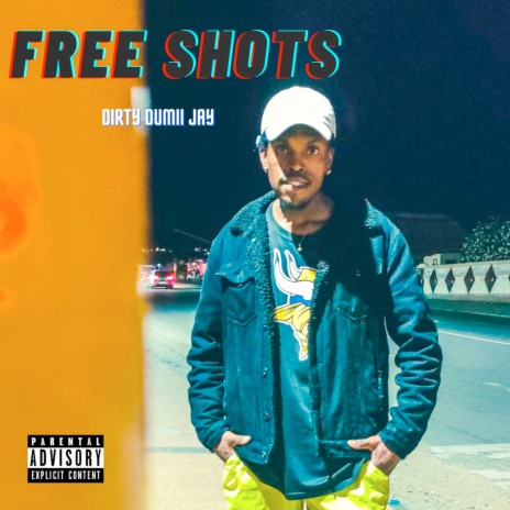 Free Shots | Boomplay Music