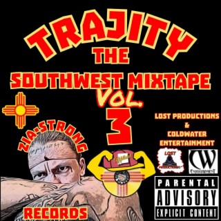 The SouthWest Mixtape Volume 3