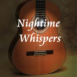 Nightime Whispers