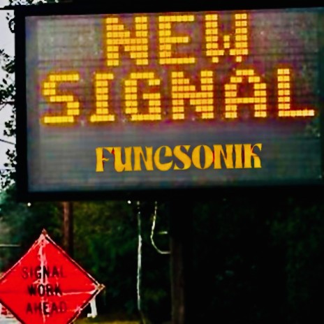 New Signal