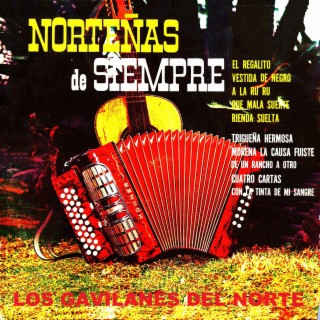 Norteñas de siempre