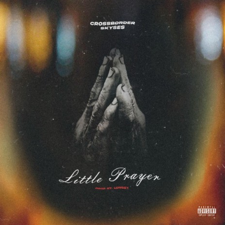 Little prayer | Boomplay Music