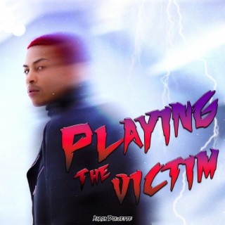 Playing The Victim lyrics | Boomplay Music