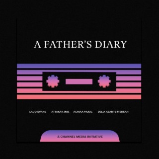 A Father's Diary (Deluxe)