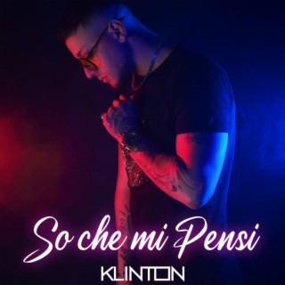 So che mi pensi lyrics | Boomplay Music