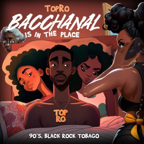 Bacchanal is in the place. | Boomplay Music