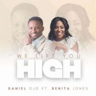 We Lift You High (feat. Benita Jones)