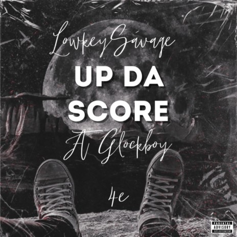 Up Da Score ft. Glockboy 4e | Boomplay Music