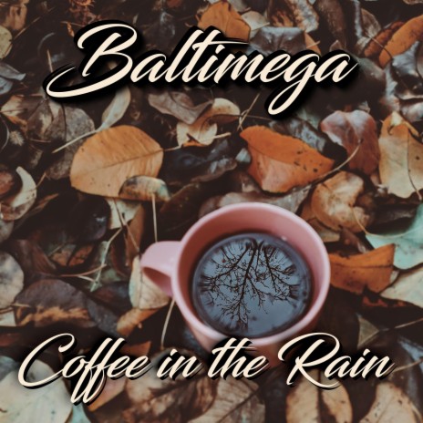 Coffee in the Rain