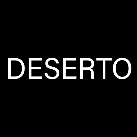 Deserto | Boomplay Music