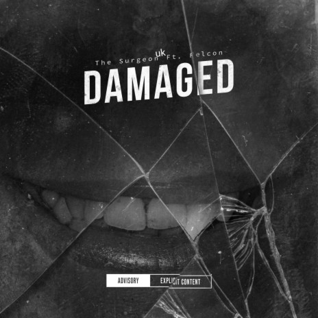 Damaged ft. Felcon | Boomplay Music