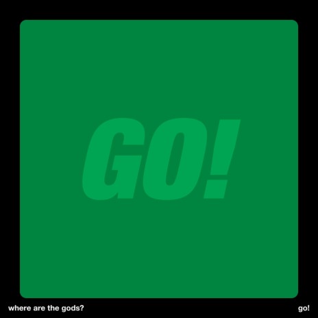Go! | Boomplay Music