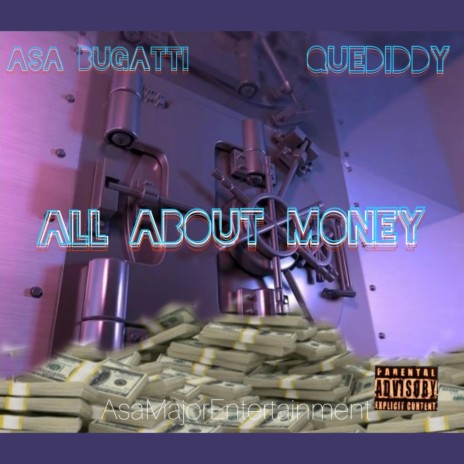 All About Money ft. Quediddy | Boomplay Music